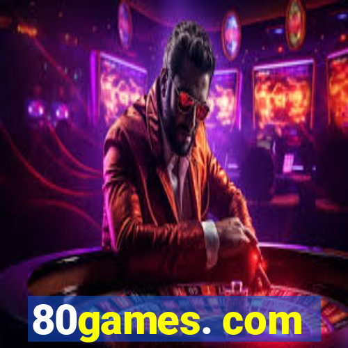 80games. com